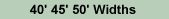 40', 45' & 50' Widths Pricing & Dimensions